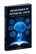 Desbloquea tu Potencial con Inteligencia Artificial